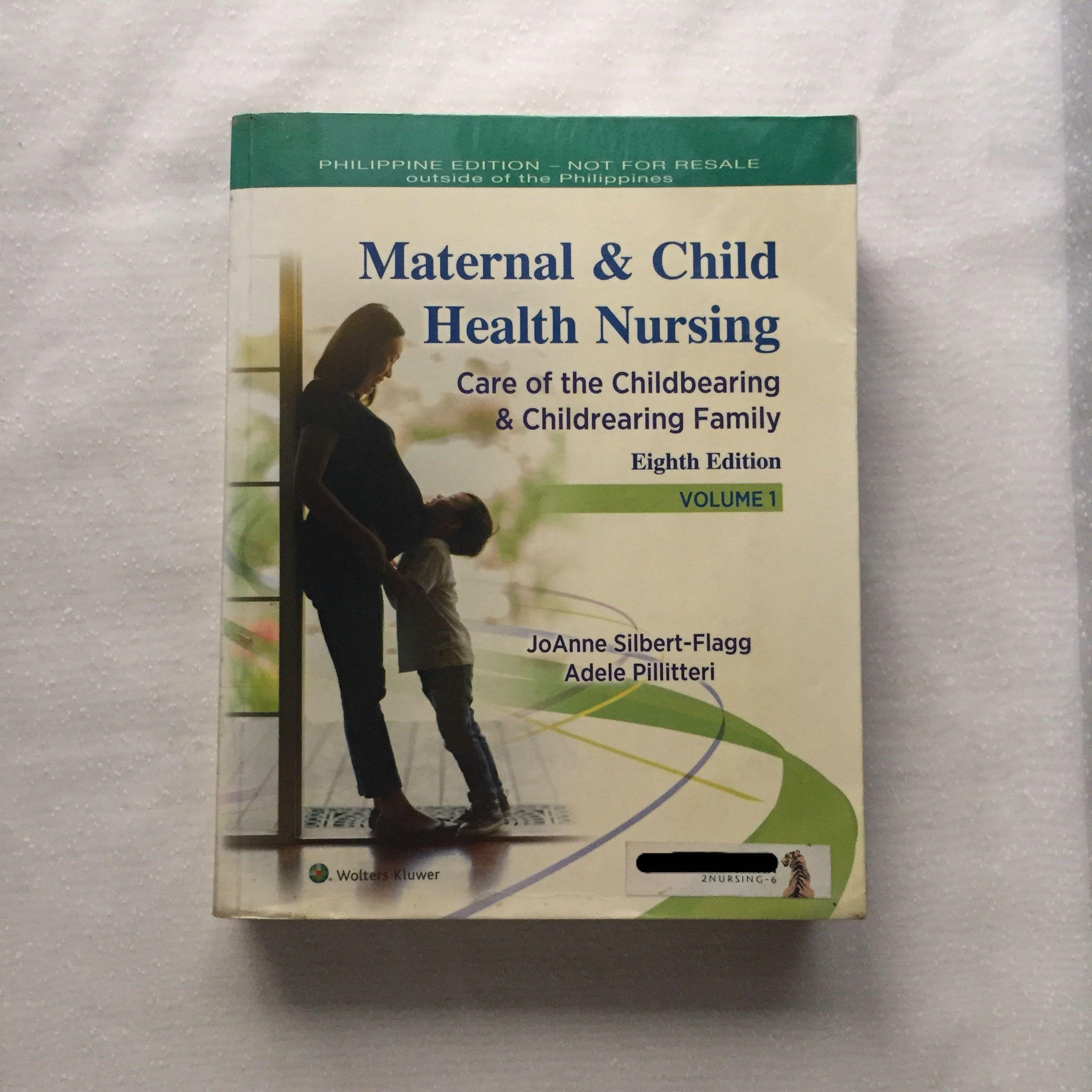 Maternal and child health, nursing, eighth edition Joanne Flagg Adele pillitteri