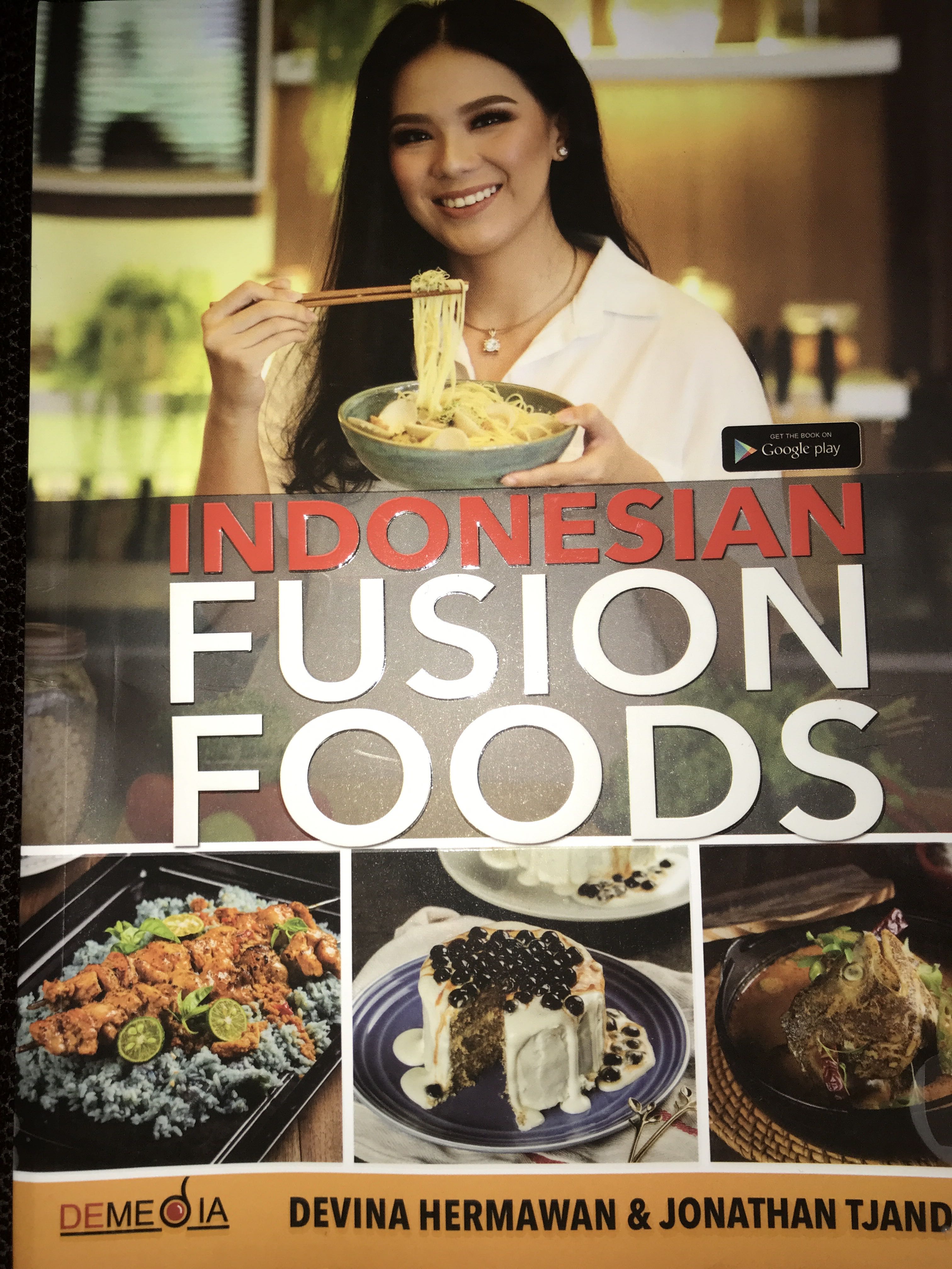 Buku Resep Indonesian Fusion Food by Devina Hermawan Buku Resep Indonesian Fusion Food by Devina Hermawan