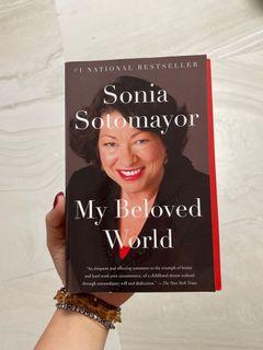 My beloved world - Sonia Sotomayor
