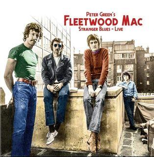 Peter Green's Fleetwood Mac - Stranger Blues-Live  5 LPs