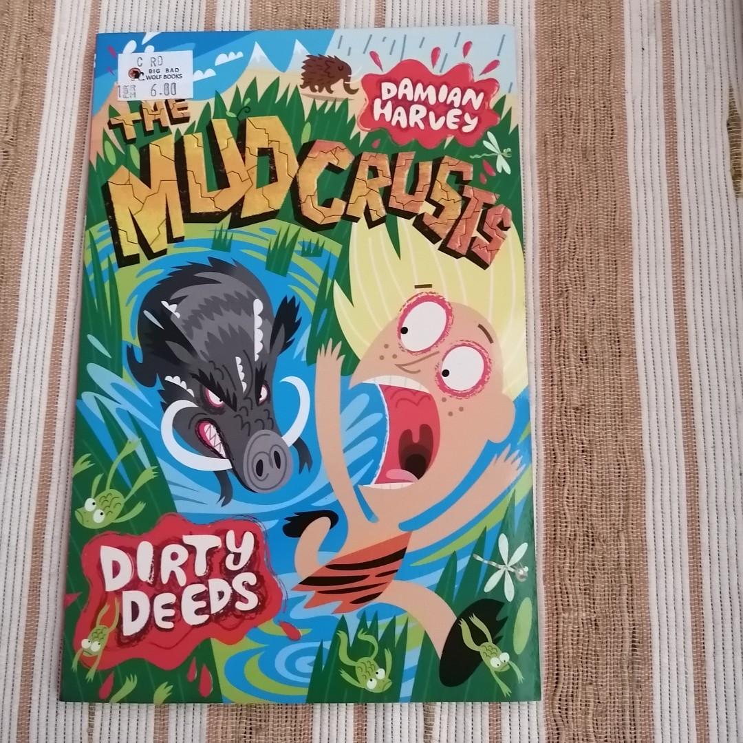English Book The Mudcrusts Dirty Deeds Books Stationery Children S Books On Carousell