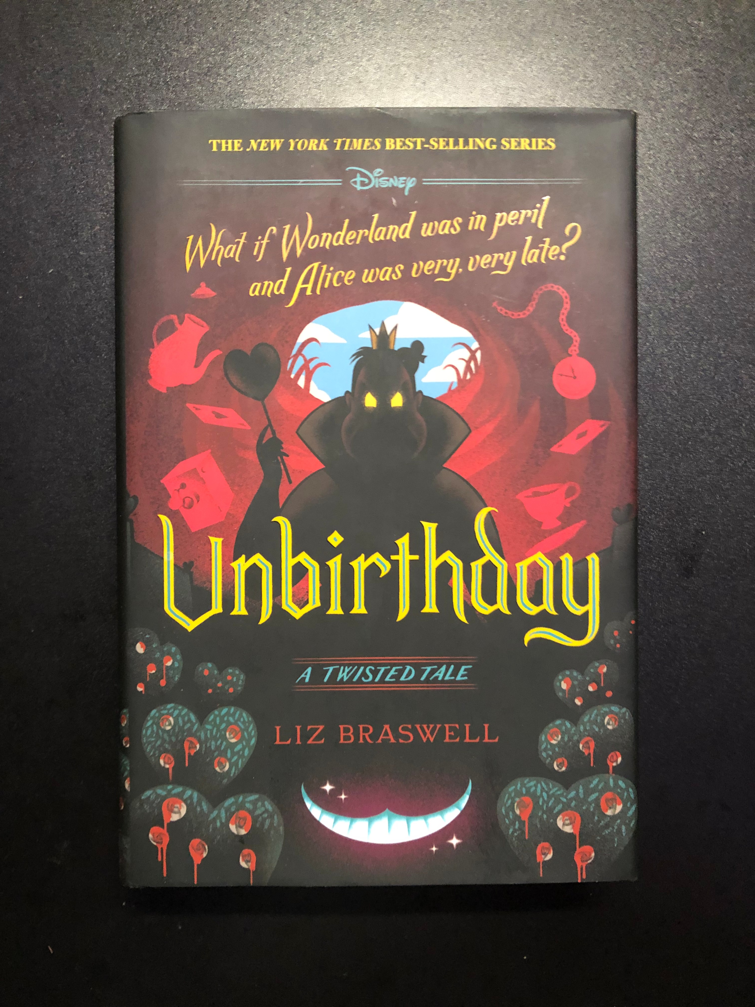 Unbirthday A Twisted Tale by Liz Braswell - A Twisted Tale - Alice in  Wonderland, Disney, Walt Disney Studios Books