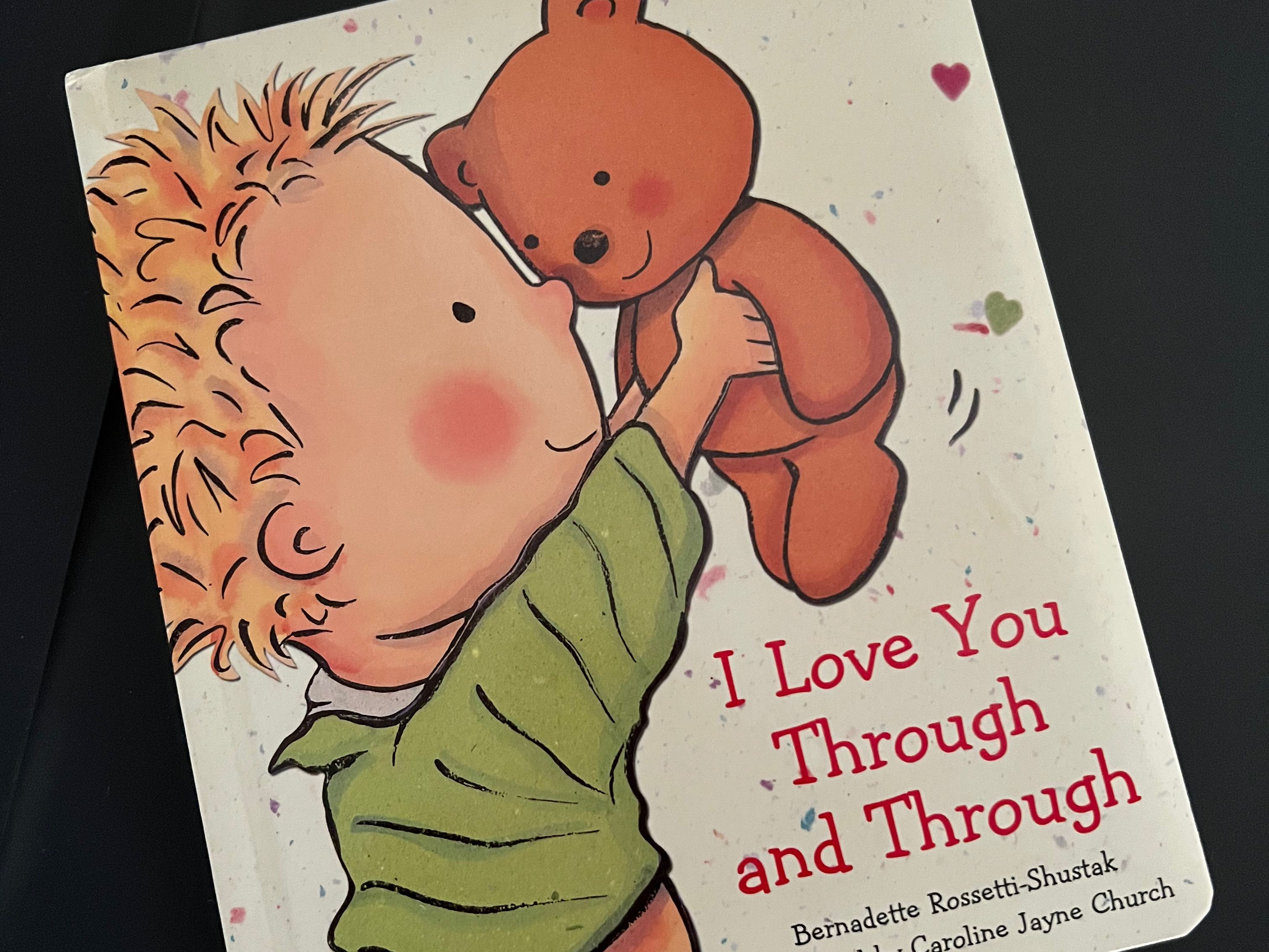 I love you through and through, Hobbies & Toys, Books & Magazines