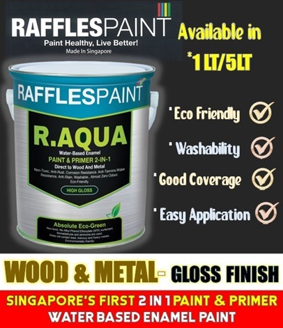RAFFLES R.AQUA METAL & WOOD PAINT/ NIPPON/ MATEX/ BERGER 5LT, 1LT ...