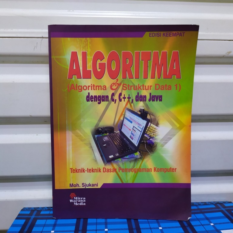 Buku Algoritma & Struktur Data 1 dengan C C++ dan Java By MOH. SJUKANI ...