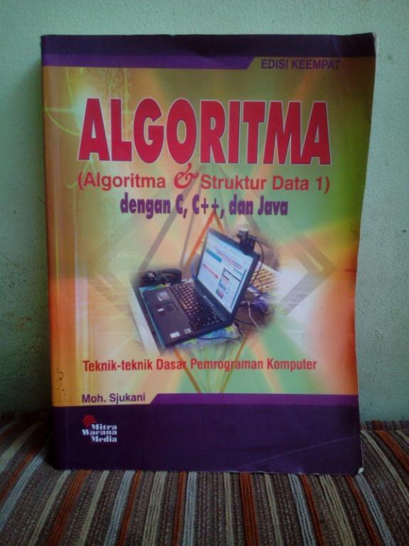Buku Algoritma & Struktur Data 1 dengan C C++ dan Java By MOH. SJUKANI ...