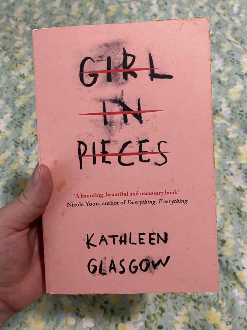 Girl in Pieces By Kathleen Glasgow, Hobbies & Toys, Books & Magazines