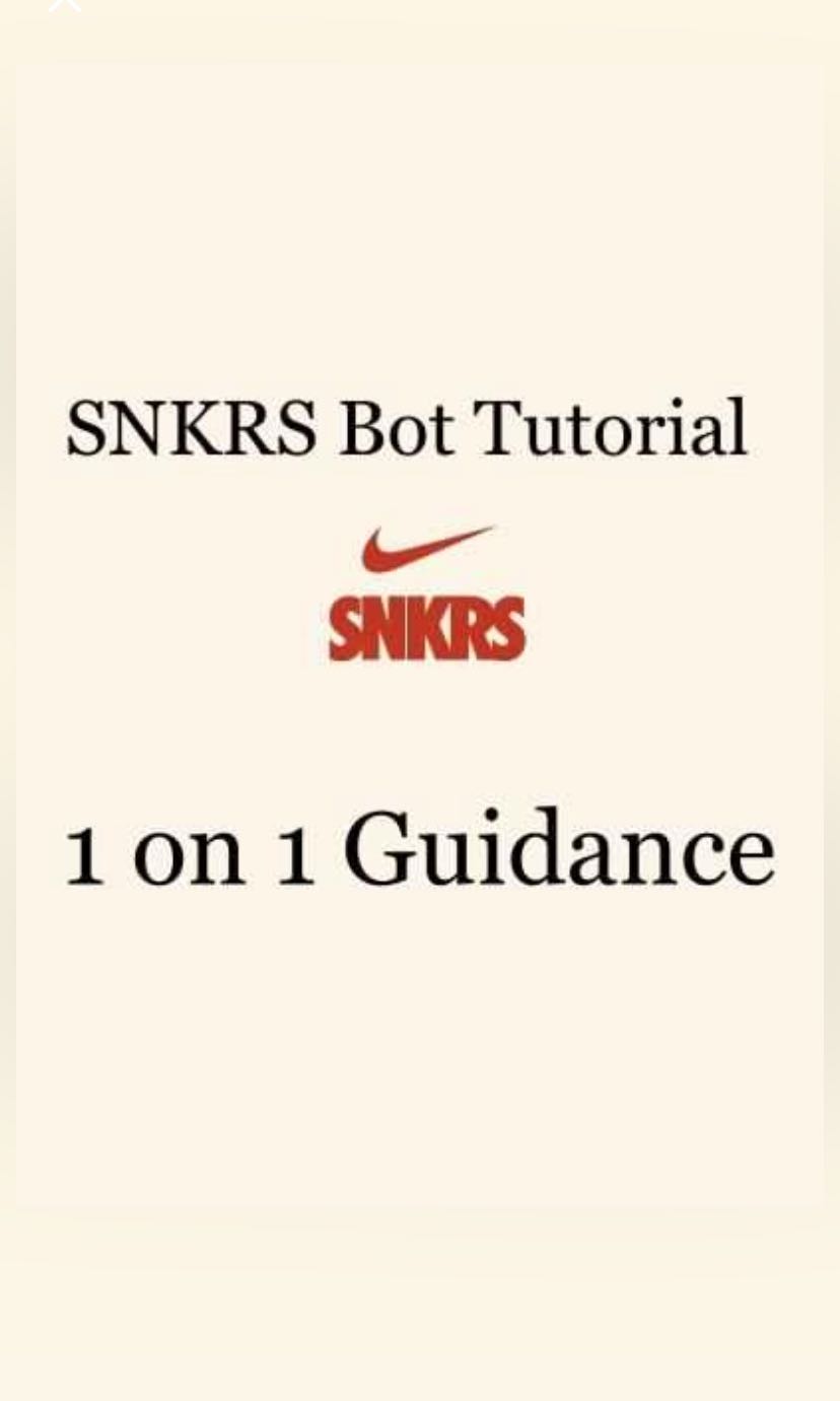 Nike Snkrs Tutorial Guide 1 on 1 Guidance Men s Fashion