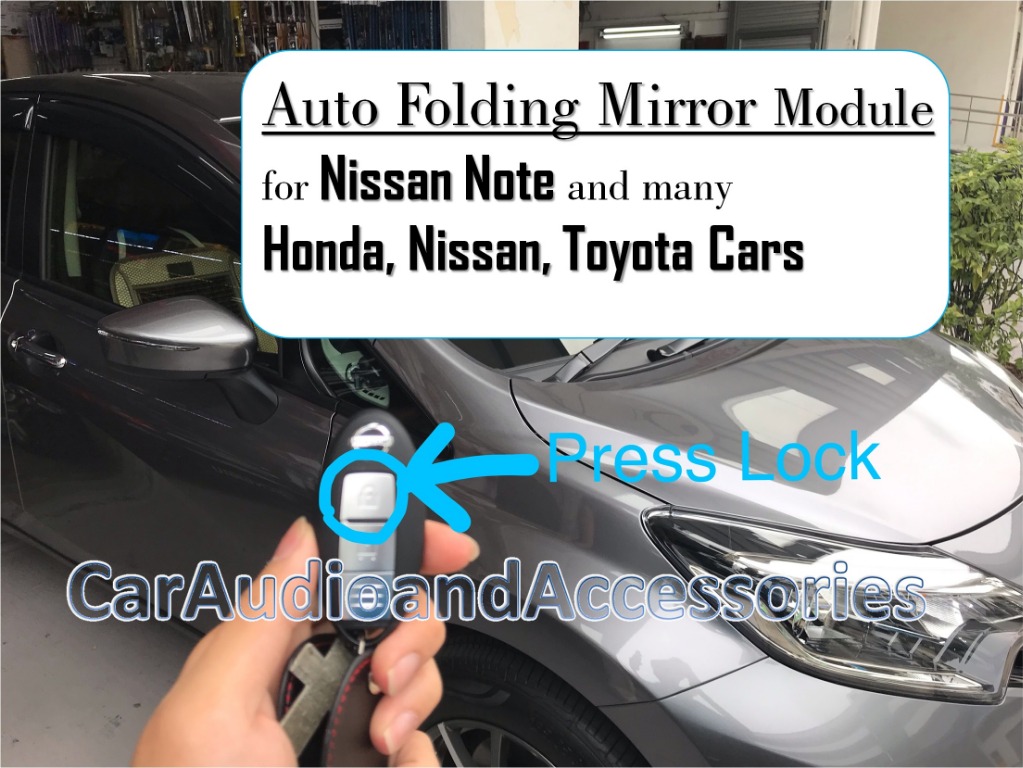 Nissan Note 2013 to 2020 Auto Fold mirror module installed *When Lock = Mirror Fold* *When