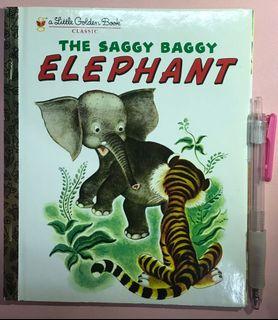 A Little Golden Book CLASSIC: The Saggy Baggy Elephant