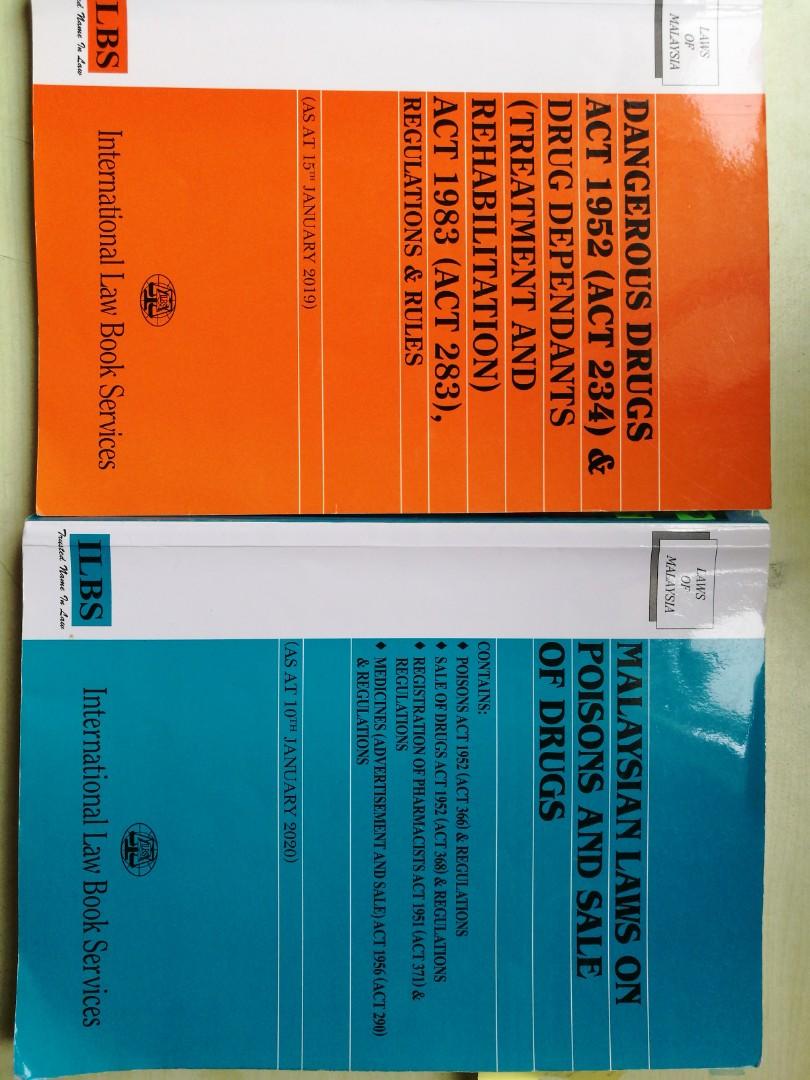 1. DANGEROUS DRUGS ACT 1952 & DRUG DEPENDANTS (TREATMENT AND