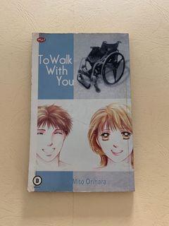 To Walk With You (kisah nyata)
