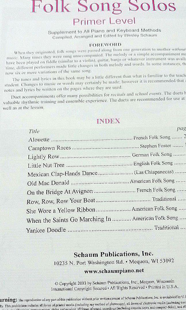 Schaum Folk Song Solos ( Primer Level) (Category: Textbooks) located in Quezon City. Submitted by mamitaqbonita (Listing ID 1121511004, Image 2). Description: Supplements All Piano Methods ( 23 pages) Schaum Publications, Inc..