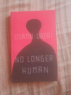 NO LONGER HUMAN BY OSAMU DAZAI