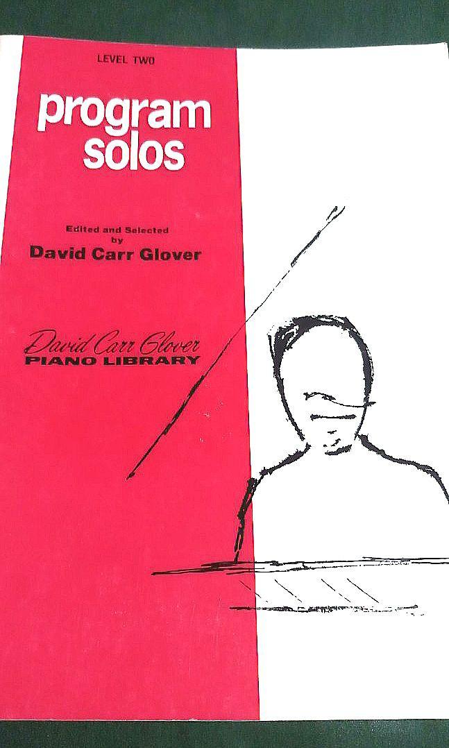 Program Solos ( Level Two) (Category: Textbooks) located in Quezon City. Submitted by mamitaqbonita (Listing ID 1121668999, Image 1). Description: Piano Library Edited and Selected by David Carr Glover 47 pages.