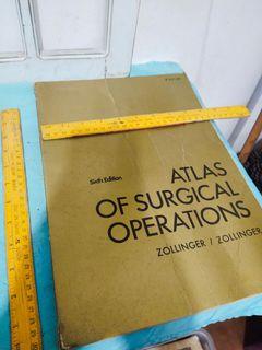 vintage book "Atlas of Surgical Operations"/Zollinger/1988