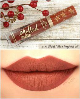 Too Faced Melted Matte - Ginggerbeard