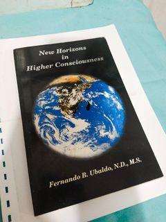 "New Horizons In Higher Consciousness/F.B .Ubaldo/1998