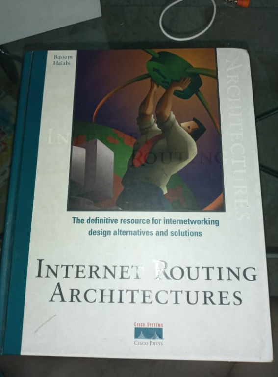 Internet Routing Architecture by Bassam Halabi Hardbound, Hobbies Toys, Books Magazines, Textbooks on Carousell Internet Routing Architecture by Bassam Halabi Hardbound, Hobbies Toys, Books Magazines, Textbooks on Carousell