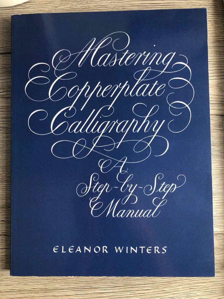 Mastering Copperplate Calligraphy