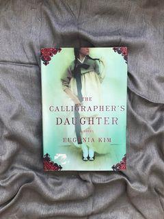 The Calligrapher's Daughter by Eugenia Kim