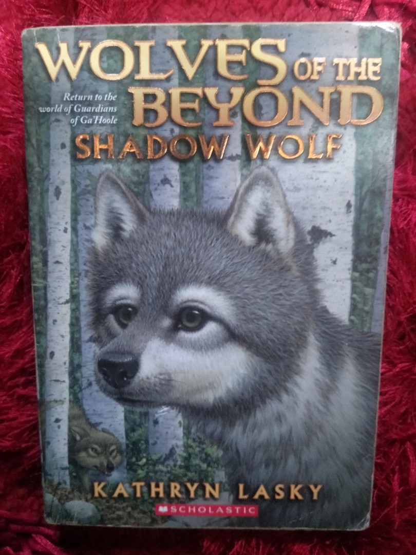 Wolves of the Beyond Shadow Wolf english novel, Hobbies & Toys, Books ...