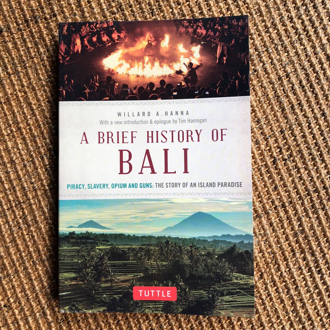 A Brief History of Bali by Willard A Hanna, Hobbies & Toys, Books ...