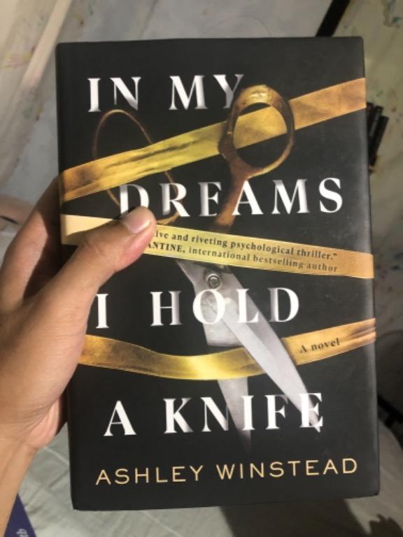 In My Dreams I Hold A Knife By Ashley Winstead Hobbies Toys Books Magazines Fiction Non Fiction On Carousell