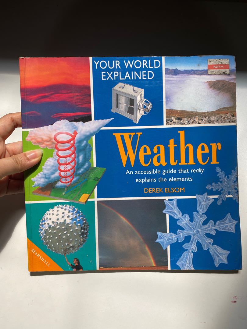 Buku Bacaan Anak Imported Kids Book Your World Explained Weather Buku Alat Tulis Buku Anak Anak Di Carousell