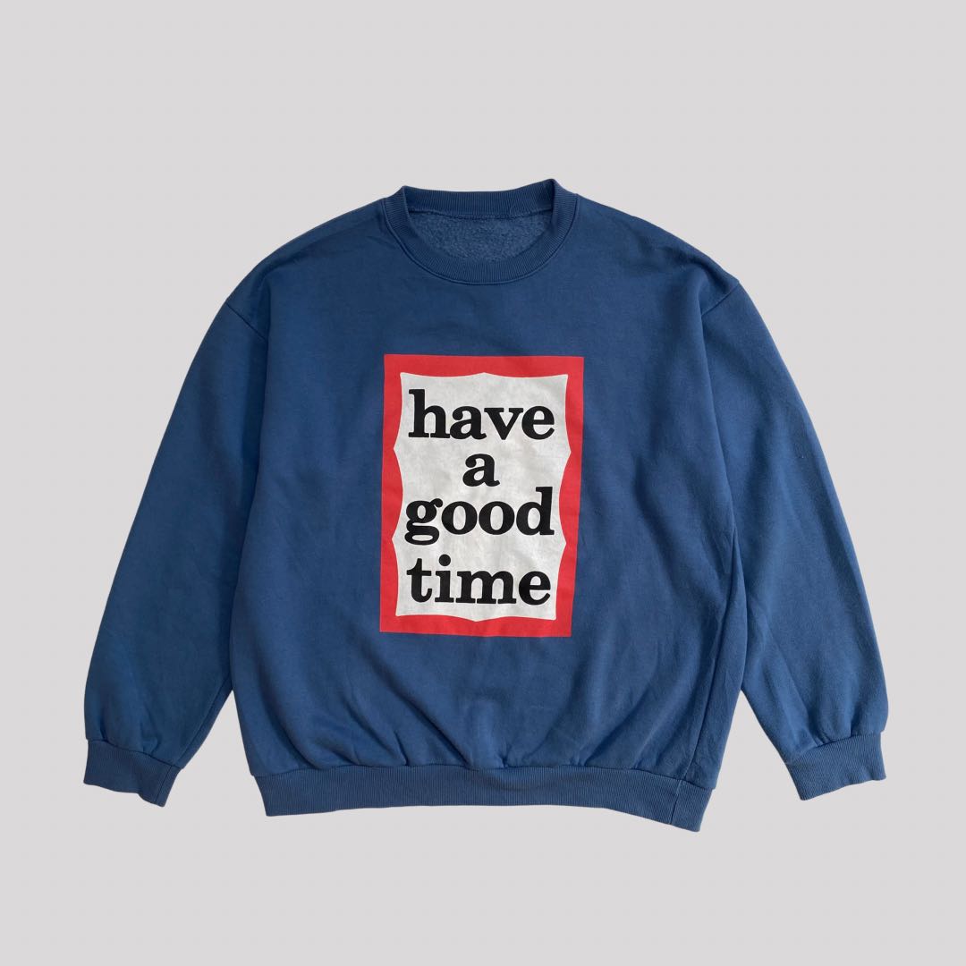 have a good time crewneck