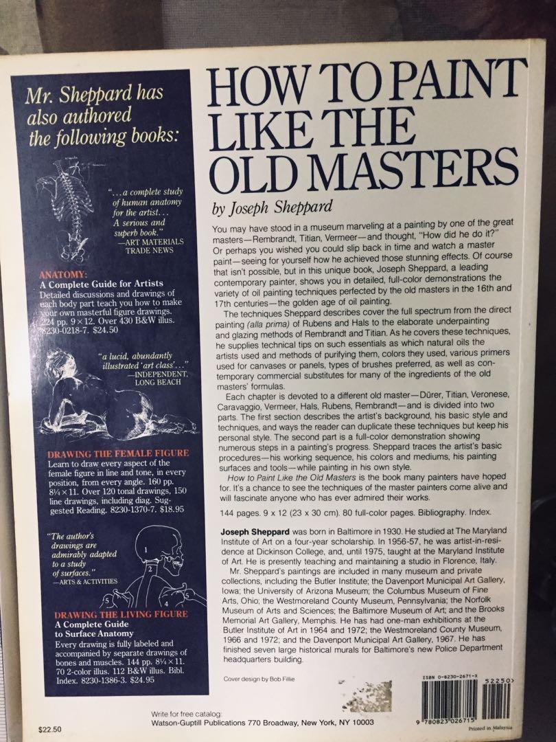 How to Paint Like the Old Masters by Joseph Sheppard 1983, Hobbies