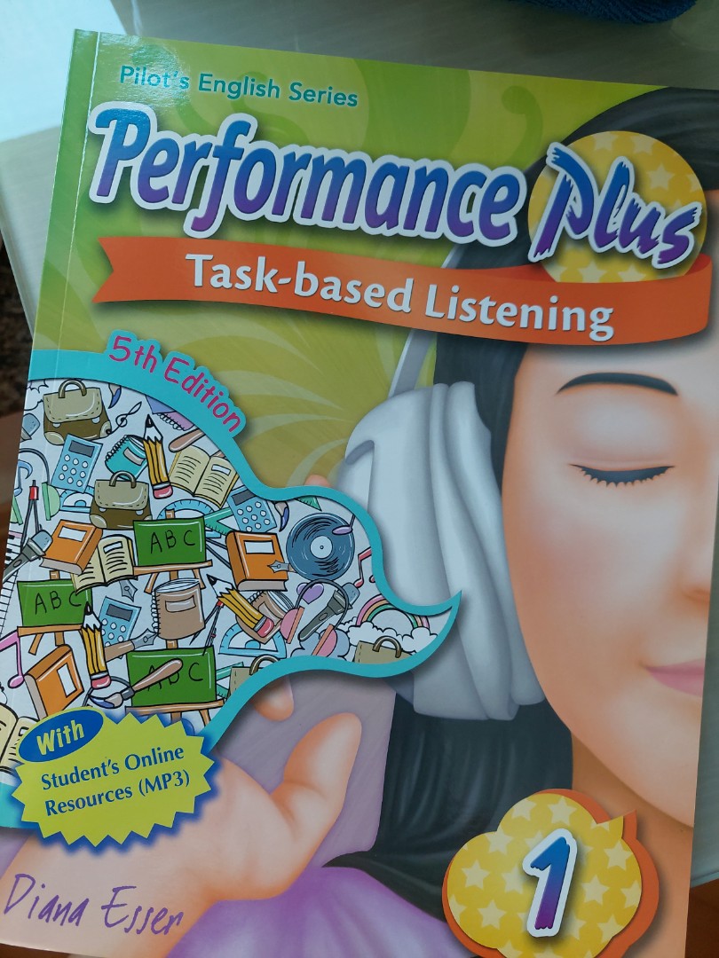 Performance plus task based listening 5th ed, 興趣及遊戲, 書本 & 文具, 教科書 ...