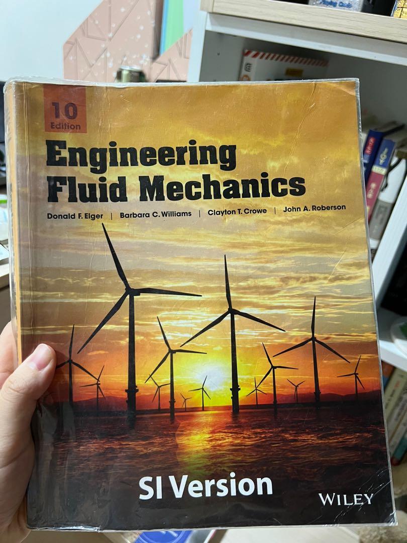 Engineering Fluid Mechanics, 10th Edition SI Version, 書籍、休閒與玩具, 書本及雜誌 ...