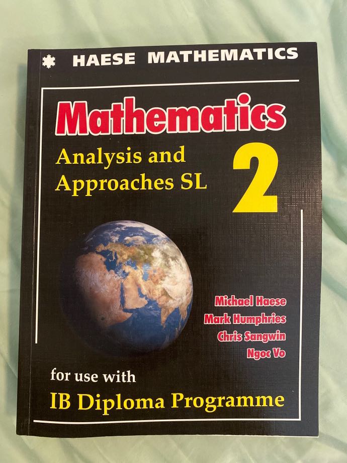 Ib Mathematics Aa Sl Haese Textbook Hobbies And Toys Books And Magazines