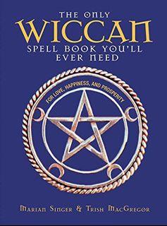 The Only Wiccan Spell Book You’ll Ever Need