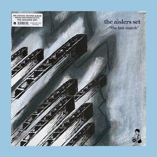 The Aislers Set - The Last Match Vinyl Record Plaka LP