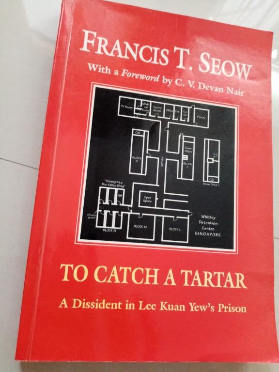 Banned book To Catch a Tartar A dissident in Singapore, Hobbies