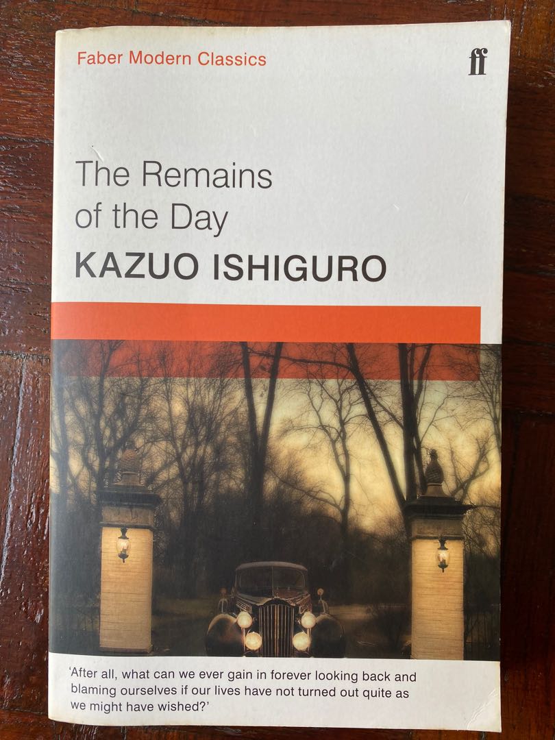 Physical copy of The Remains of the Day book with a somber cover