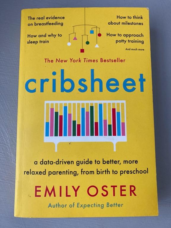 Cribsheet by Emily Oster book, Hobbies & Toys, Books & Magazines