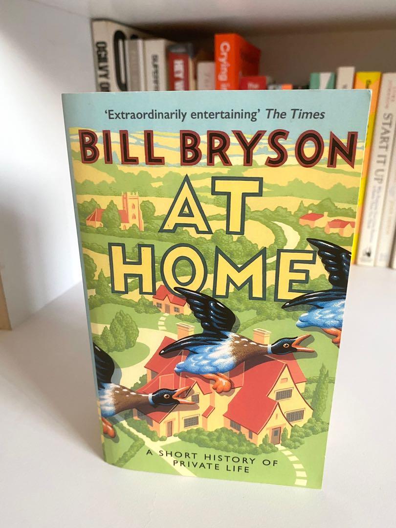 At Home Bill Bryson, Hobbies & Toys, Books & Magazines, Fiction & Non