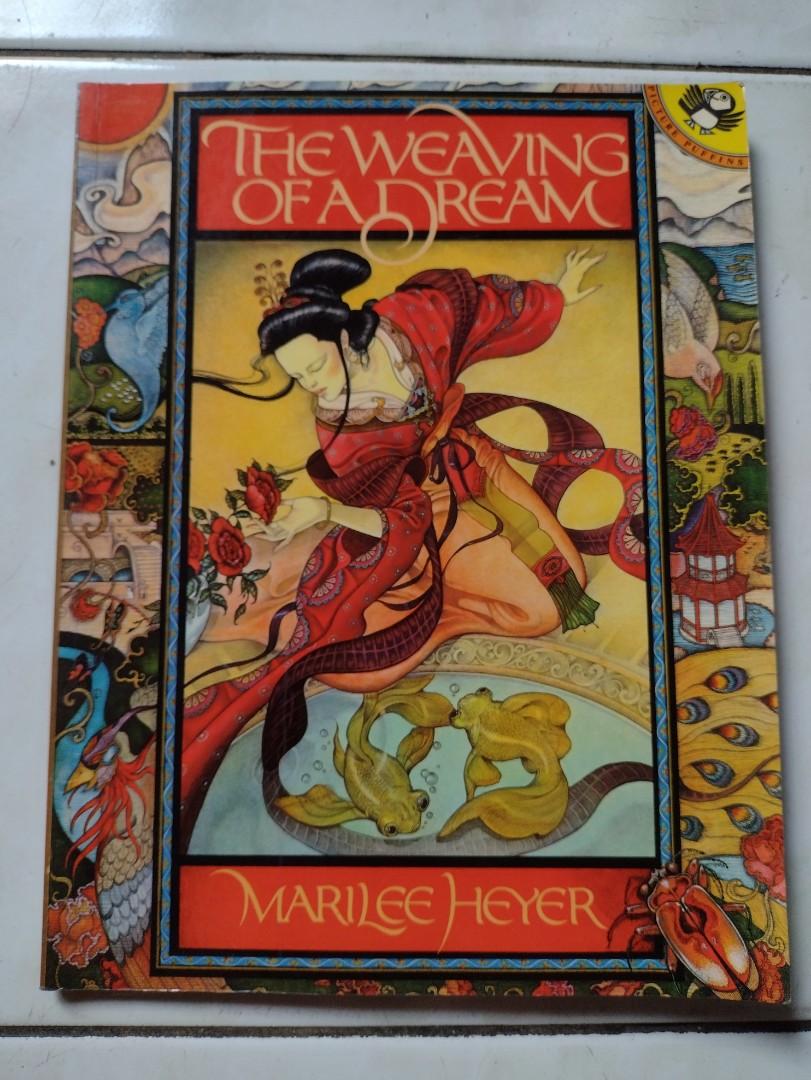 The Weaving of a Dream by Marilee Heyer, Hobbies & Toys, Books