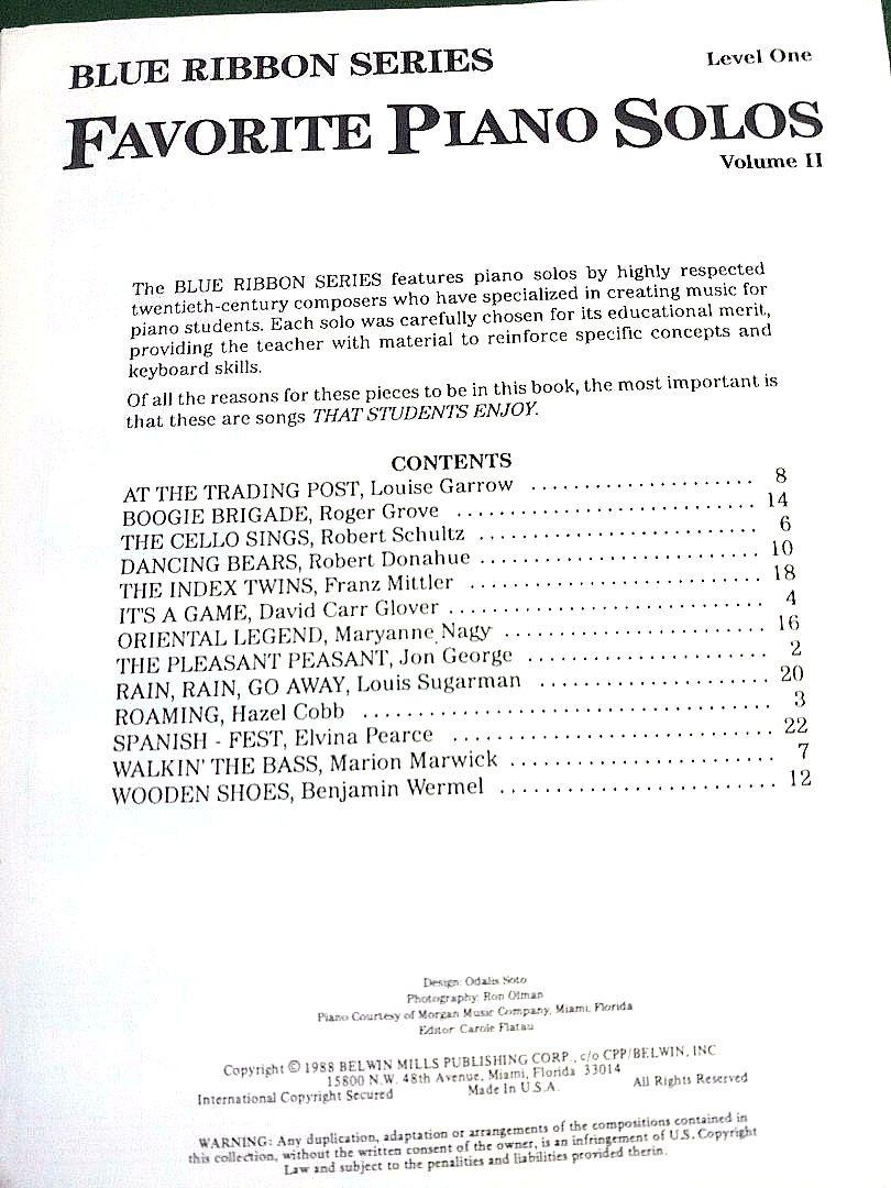 FAVORITE PIANO SOLOS ( Level One Volume II) (Category: Storybooks) located in Quezon City. Submitted by mamitaqbonita (Listing ID 1124000712, Image 2). Description: BLUE RIBBON SERIES Selected and Edited by Carole Flatau 24 pages BELWIN MILLS PUBLUSHING, CORP..