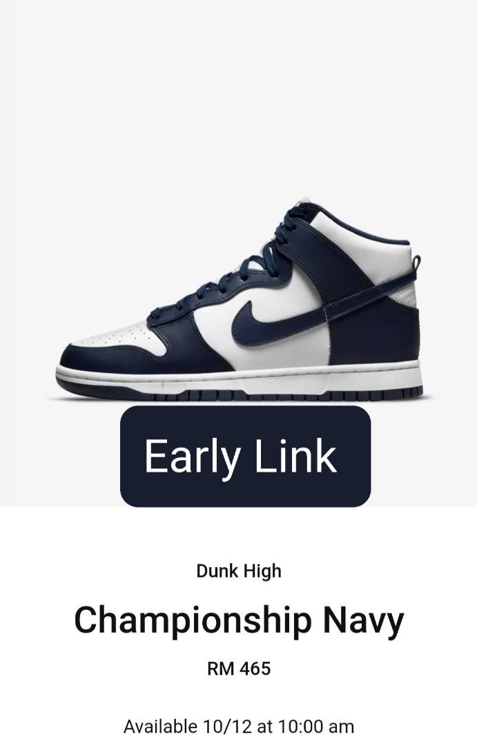 Nike Snkrs MY Latest Update Dunk High Championship Navy