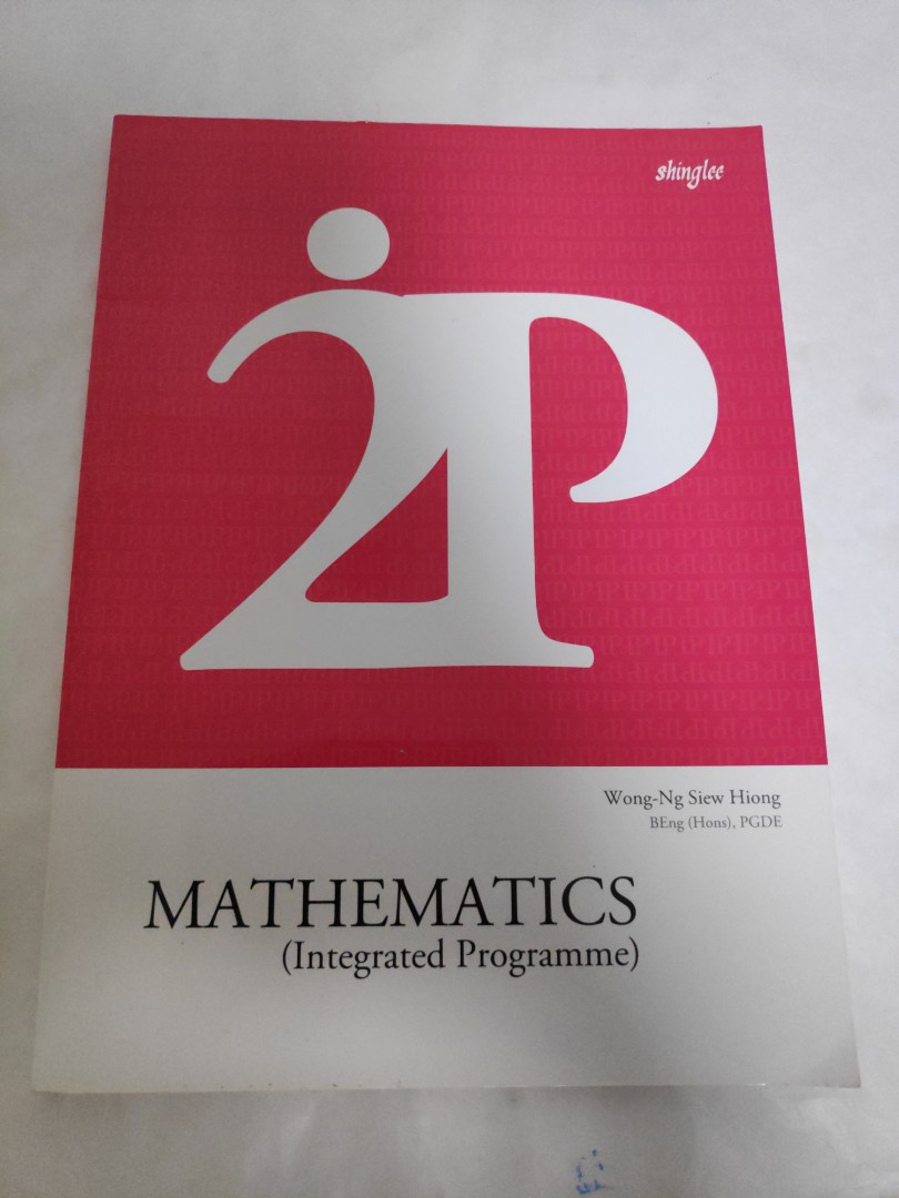 S2 Ip Math IP Mathematics 2P - Shinglee, Hobbies & Toys, Books & Magazines ...