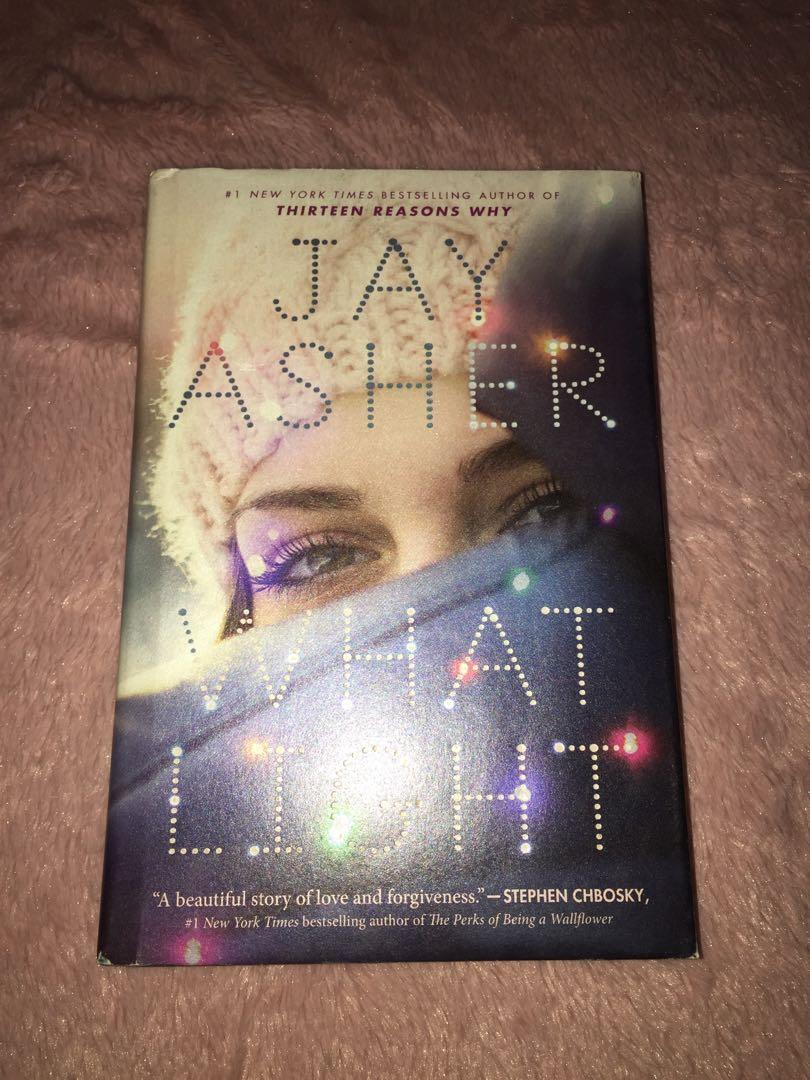 What Light by Jay Asher (Category: Storybooks) located in La Trinidad. Submitted by radmcd (Listing ID 1132943419, Image 1). Description: Book is in excellent condition Hardbound Can drop for Baguio/LT buyers Shipping thru LBC, sf c/o buyer Payment thru BDO/BPI/Unionbank/Chinabank .