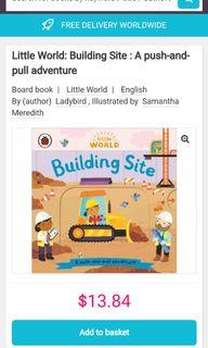 Little World Building Site (Push and pull board book)
