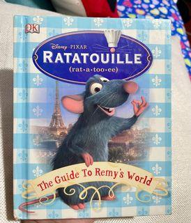 Disney’s Ratatouille - The Guide To Remy’s World