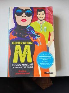 Generation M Young Muslims Changing The World by Shelina Janmohamed