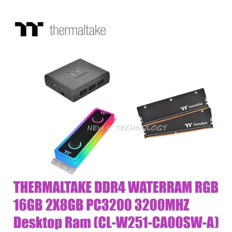 THERMALTAKE DDR4 WATERRAM RGB 16GB 2x8GB 3200MHZ CL W251 CA00SW A 32GB 4x8GB 3200MHZ CL W252 CA00SW A Desktop Ram Computers Tech Parts Accessories Computer Parts on Carousell