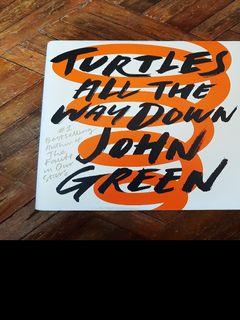 Turtles All The Way Down by John Green (Hard Cover)